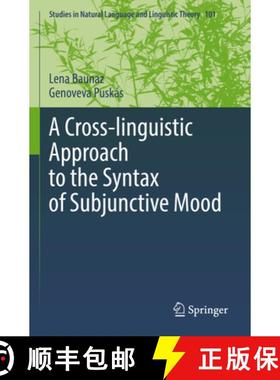 【3-4周达】A Cross-Linguistic Approach to the Syntax of Subjunctive Mood [9783031045424]