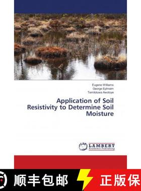 预订 Application of Soil Resistivity to Determine Soil Moisture [9786139896790]