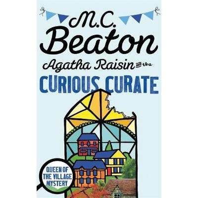 【4周达】Agatha Raisin and the Curious Curate [9781472121370]