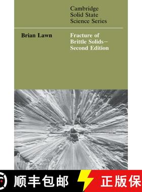 【3-4周达】Fracture of Brittle Solids: - Fracture of Brittle Solids [9780521409728]