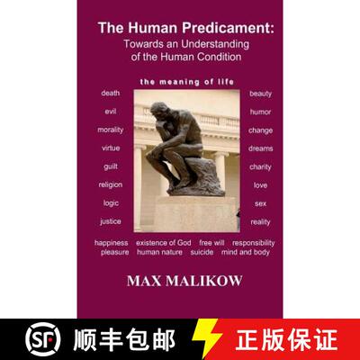 【3-4周达】The Human Predicament: Towards an Understanding of the Human Condition [9780985618162]