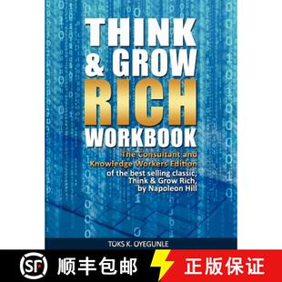【3-4周达】Think & Grow Rich Workbook: The Consultant and Knowledge Workers Edition [9780985820992]
