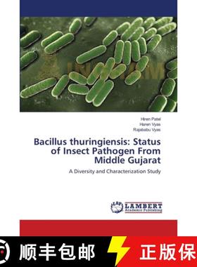 预订 Bacillus thuringiensis: Status of Insect Pathogen From Middle Gujarat [9783659437571]