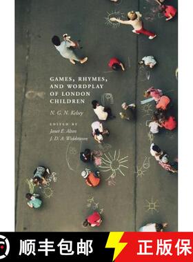 【3-4周达】Games, Rhymes, and Wordplay of London Children [9783030029098]