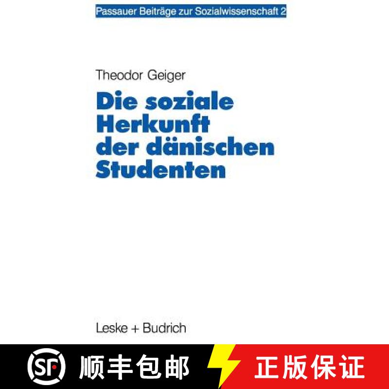 【3-4周达】Die Soziale Herkunft Der Dänischen Studenten [9783810009043]