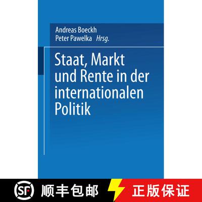 【3-4周达】Staat, Markt und Rente in der internationalen Politik [9783531129303]