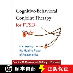 Power 4周达 Conjoint Behavioral for Healing the Cognitive Harnessing Ptsd 9781462505531 Relationships Therapy