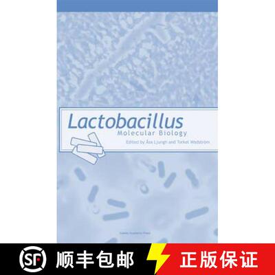 【3-4周达】精装 Lactobacillus Molecular Biology: From Genomics to Probiotics [9781904455417]