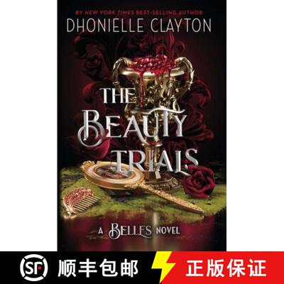 【3-4周达】精装 Beauty Trials: The spellbinding conclusion to the Belles series from the queen of dar... [9781399613927]