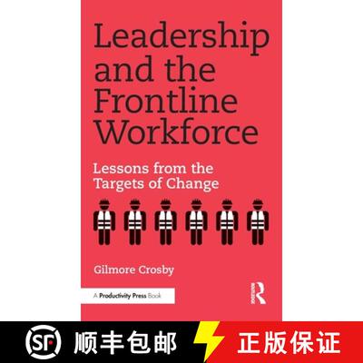 【3-4周达】Leadership and the Frontline Workforce: Lessons from the Targets of Change [9781041027966]