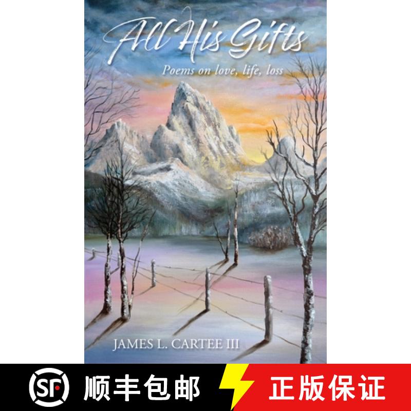 【3-4周达】All His Gifts: Love, Life, Loss [9781611534375]