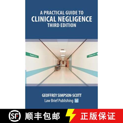 【3-4周达】A Practical Guide to Clinical Negligence - Third Edition [9781914608513]