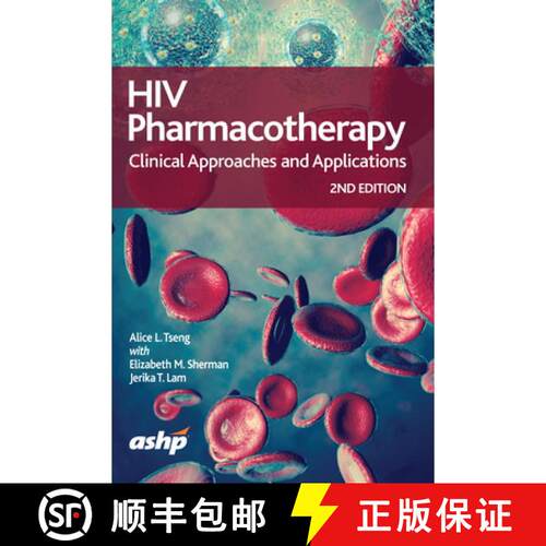 【3-4周达】HIV Pharmacotherapy – Clinical Approaches and Applications [9781585287581]