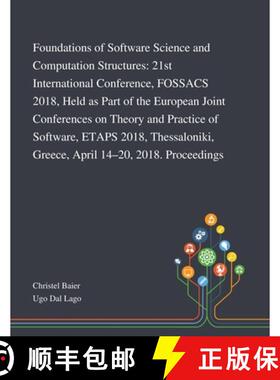 预订 Foundations of Software Science and Computation Structures: 21st International Conference, FOSSA... [9781013269424]