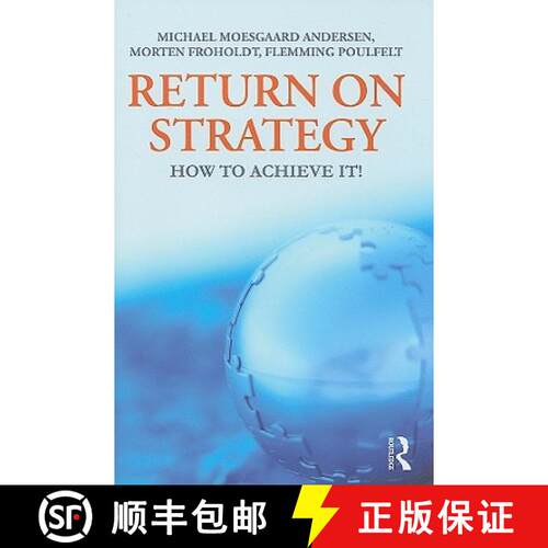 【3-4周达】精装 Return on Strategy: How to Achieve it! [9780415805094]