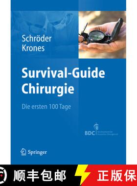【3-4周达】Survival-Guide Chirurgie: Die Ersten 100 Tage [9783642251771]