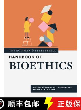 预订 The Rowman & Littlefield Handbook of Bioethics [9781538162361]