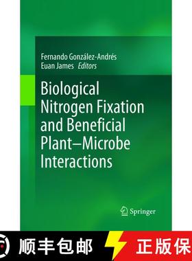 【3-4周达】Biological Nitrogen Fixation and Beneficial Plant-Microbe Interaction [9783319813097]