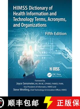 预订 HIMSS Dictionary of Health Information and Technology Terms, Acronyms and Organizations, [9780367148645]
