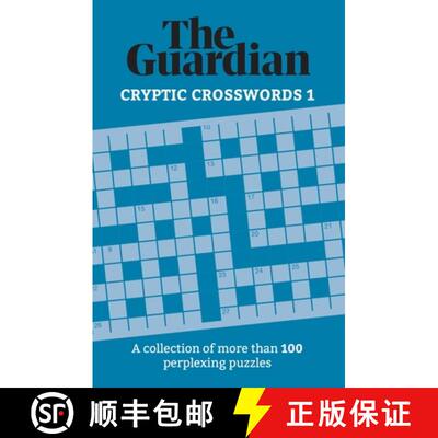 【3-4周达】The Guardian Cryptic Crosswords 1: A Collection of More Than 100 Perplexing Puzzles [9781787396920]