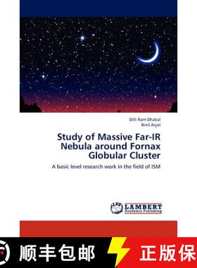 预订 Study of Massive Far-IR Nebula Around Fornax Globular Cluster [9783659188770]