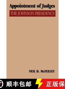 【3-4周达】Appointment of Judges: The Johnson Presidency [9780292741416]
