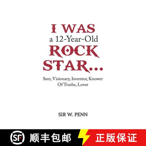 【3-4周达】精装 I Was a 12-Year-Old Rock Star...: Seer, Visionary, Inventor, Knower Of Truths, Lover [9798889104247]