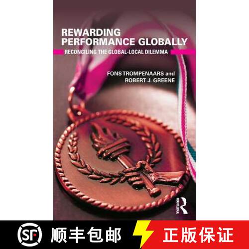 【3-4周达】Rewarding Performance Globally : Reconciling the Global-Local Dilemma [9781138669031]