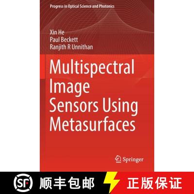 【3-4周达】Multispectral Image Sensors Using Metasurfaces [9789811675171]