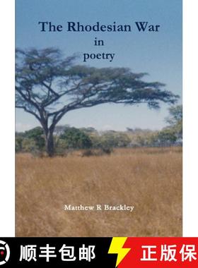 【3-4周达】The Rhodesian War in poetry [9781326725754]