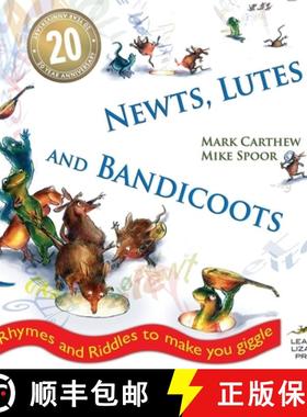 【3-4周达】Newts, Lutes and Bandicoots: Rhymes and Riddles to Make You Giggle [9780648446880]