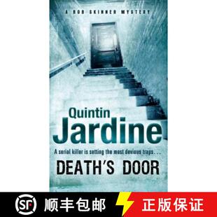 【3-4周达】Death's Door (Bob Skinner series, Book 17): A serial killer stalks the pages of this gripp... [9780755329113]