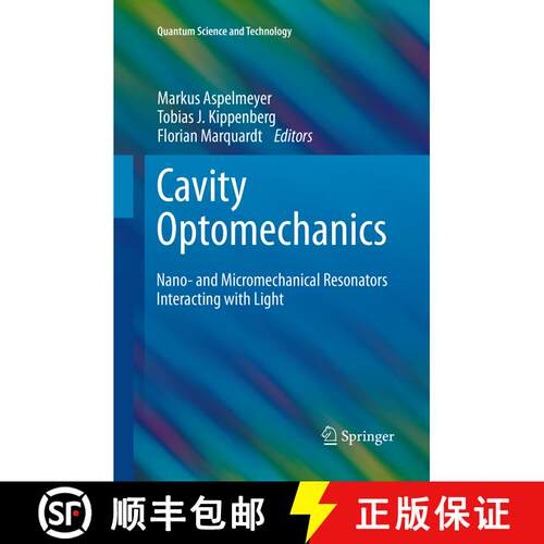 【3-4周达】Cavity Optomechanics : Nano- and Micromechanical Resonators Interacting with Light (Softco... [9783662520512]