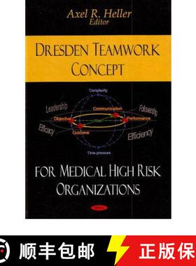 【3-4周达】精装 Dresden Teamwork Concept: For Medical High Risk Organizations [9781606923078]