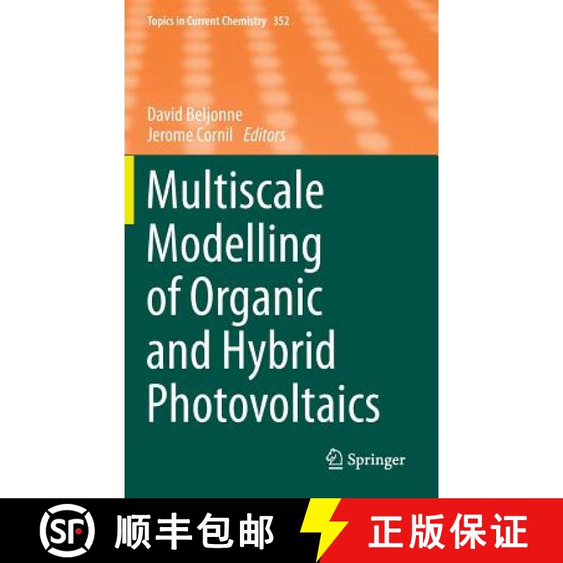 【3-4周达】Multiscale Modelling of Organic and Hybrid Photovoltaics [9783662438732]