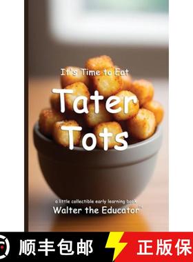 预订 It's Time to Eat Tater Tots [9798348143466]