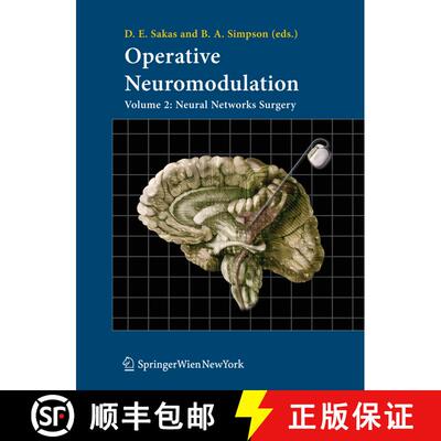 【3-4周达】Operative Neuromodulation: Volume 2: Neural Networks Surgery [9783211998861]