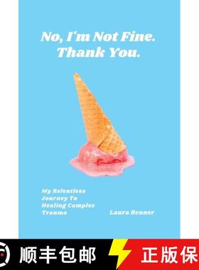 预订 No, I'm Not Fine. Thank You. [9798887598901]