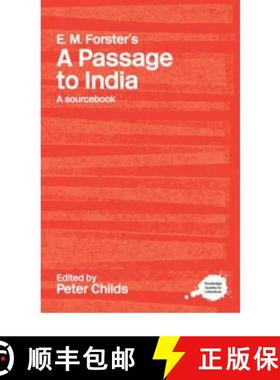 【3-4周达】E.M. Forster's A Passage to India: A Routledge Study Guide and Sourcebook [9780415238236]