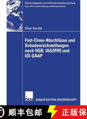 【3-4周达】Fast Close-Abschlüsse Und Schadenrückstellungen Nach Hgb, Ias/Ifrs Und Us-GAAP [9783835003422]