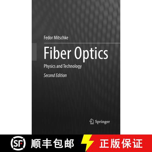 【3-4周达】Fiber Optics : Physics and Technology (Softcover reprint of the original 2nd ed. 2016) [9783662570791]