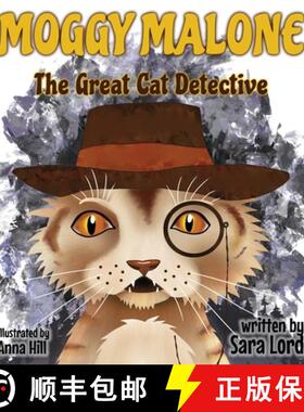 【3-4周达】Moggy Malone: The Great Cat Detective [9781800945913]