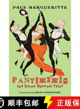 【3-4周达】Pantomimes and Other Surreal Tales [9781645251453]