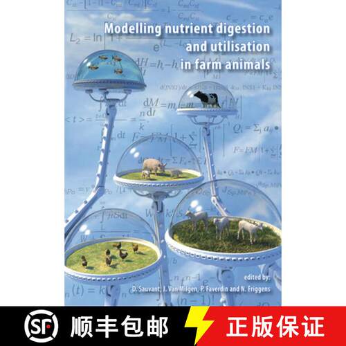 预订 精装 Modelling nutrient digestion and utilisation in farm animals [9789086861569]