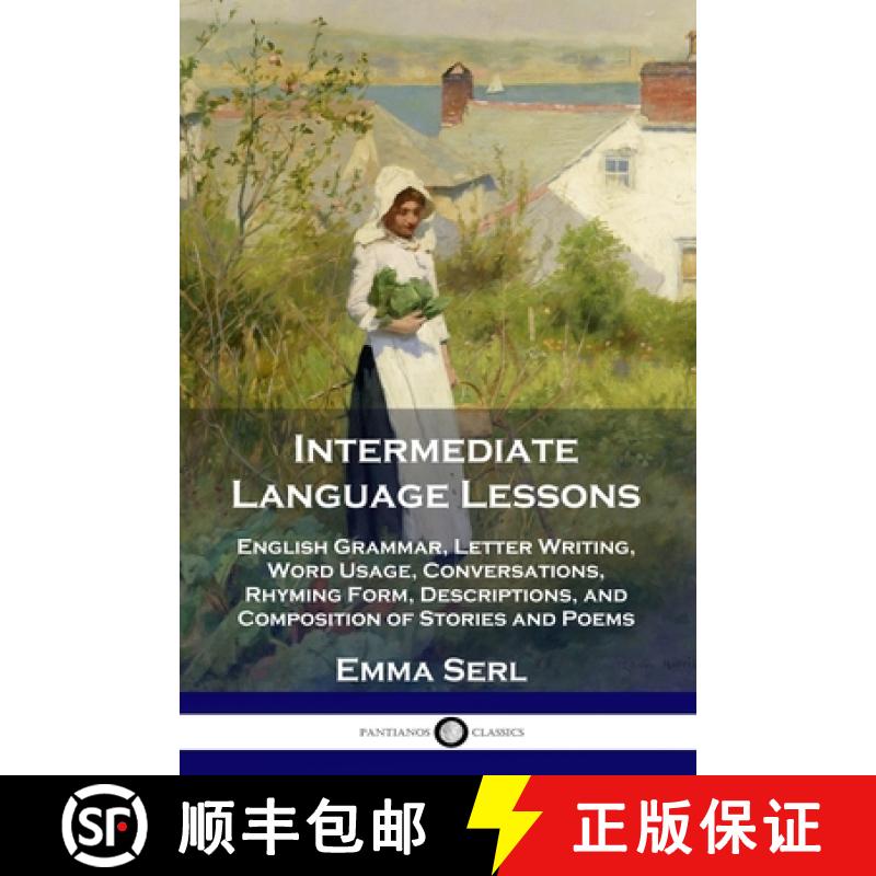 【3-4周达】Intermediate Language Lessons: English Grammar, Letter Writing, Word Usage, Conversations,... [9781789871418]