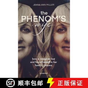 Herself Family Lost How Found Wife 9798218436698 Trauma The 4周达 and Phenom Her Caregiver