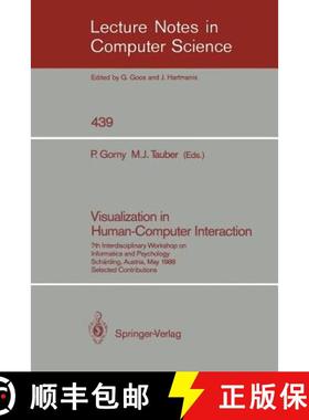 【3-4周达】Visualization in Human/ Computer Interaction: 7th Interdisciplinary Workshop on Informatic... [9783540526988]