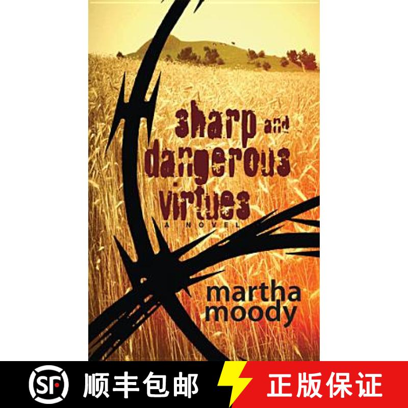 【3-4周达】Sharp and Dangerous Virtues: A Novel [9780804011419]