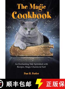 【3-4周达】The Magic Cookbook: An Enchanting Tale Sprinkled with Recipes, Magic Charms & Fun! [9781452598109]