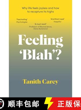 【3-4周达】Feeling 'Blah'?: Why Anhedonia Has Left You Joyless and How to Recapture Life's Highs [9781801293129]